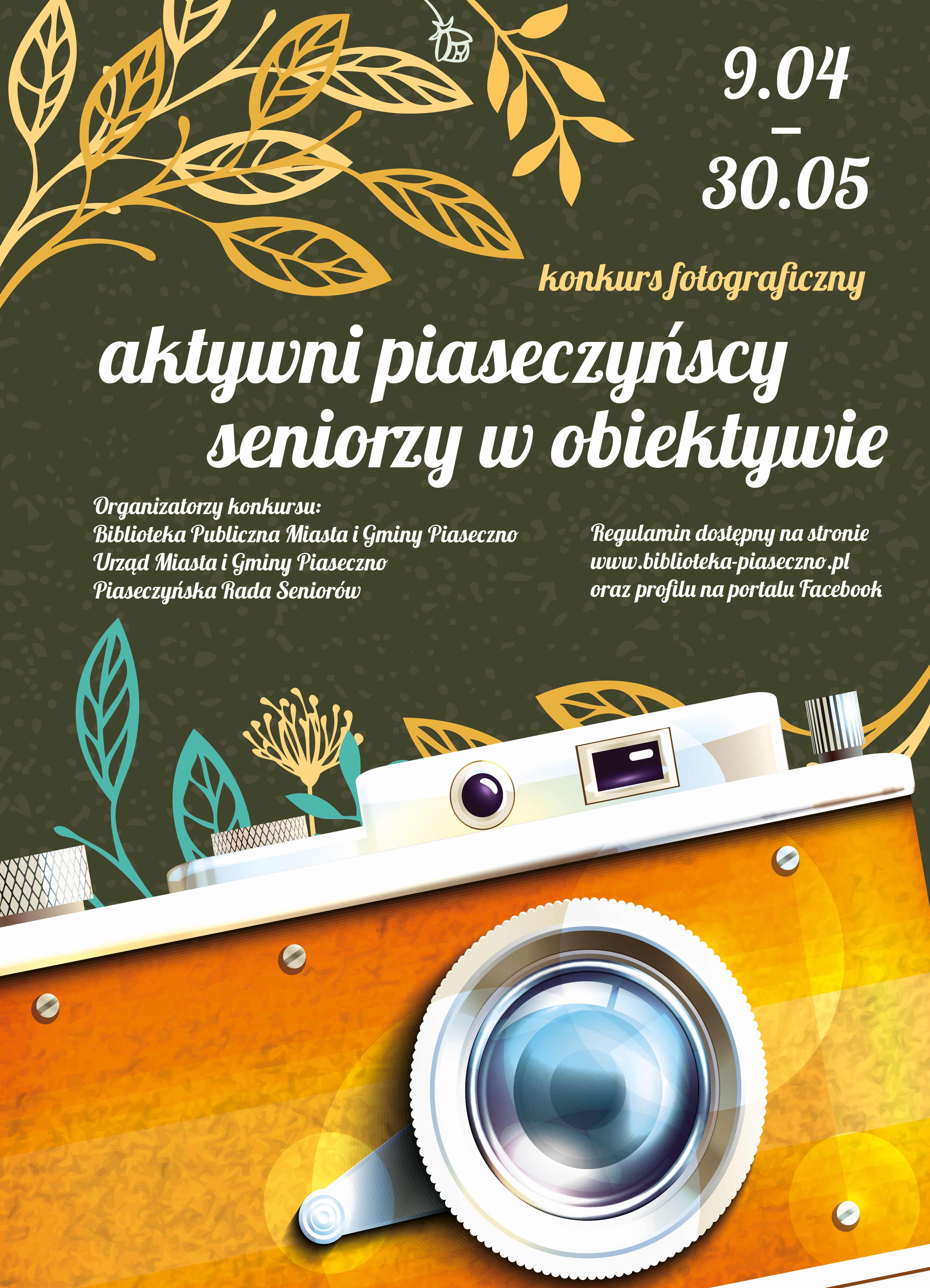 Konkurs fotograficzny Aktywni piaseczyńscy Seniorzy w