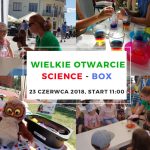 Dzień Otwarty Centrum Nauk Ścisłych Science-BOX