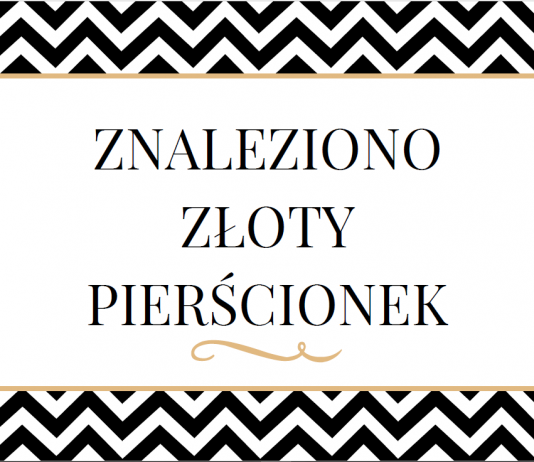 Znaleziono złoty pierścionek