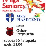 Mecz MKS Piaseczno vs. Oscar Przysucha