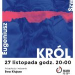 Spektakl Nagi Król – Teatr Po 20-tej