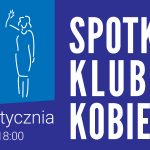 Klub Kobiet w Zalesiu Górnym