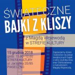 Świąteczne bajki z kliszy w Strefie Kultury