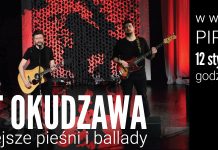 Bułat Okudżawa - najpiękniejsze pieśni i ballady w Józefosławiu