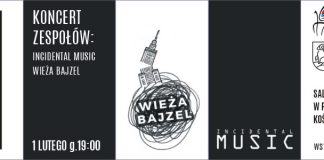 Koncert Incidental Music i Wieża Bajzel - Kontakt