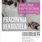 PRACOWNIA RĘKODZIEŁA. Wiklina papierowa - kurs podstawowy