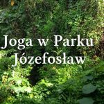 Joga w Parku Józefosław