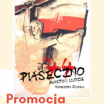 Piaseczno ’44 miasto i ludzie – spotkanie autorskie z Agnieszką Cubałą
