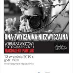 Ona Zwyczajna Niezwyczajna - wernisaż wystawy Magdaleny Pawlak