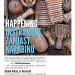 Happening Instrument Zamiast Karabinu