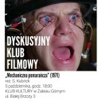 Mechaniczna pomarańcza – Dyskusyjny Klub Filmowy
