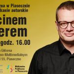 Spotkanie z Marcinem Mellerem w Bibliotece CEM Piaseczno