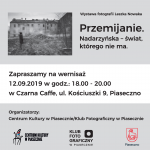 Wernisaż wystawy fotografii Przemijanie - Nadarzyńska-świat, którego nie ma