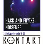 Hack and Frytke i NOISENSE wystąpią na koncercie z cyklu KONTAKT