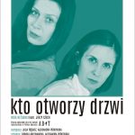 Kto otworzy drzwi Teatr Mewa - Wtorek Teatralny w Piasecznie