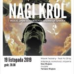 Nagi Król na Wtorku Teatralnym