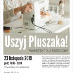 Uszyj Pluszaka – warsztat dla rodziców w Przystanku Kultura