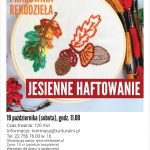 Warsztaty Jesienne haftowanie – Pracownia Rękodzieła