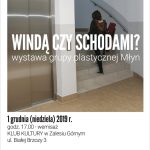 Windą czy schodami wernisaż wystawy w Zalesiu Górnym