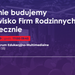 VIII Spotkanie Firm Rodzinnych w Piasecznie