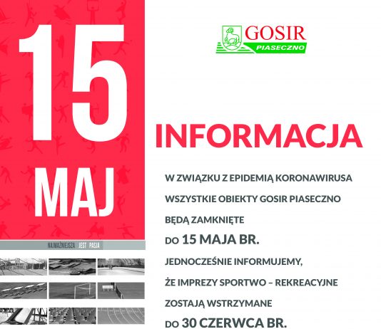 INFORMACJA: zamknięcie obiektów GOSiR do 15 maja 2020 r.