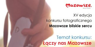 XV edycja konkursu fotograficznego Mazowsze bliskie sercu - plakat