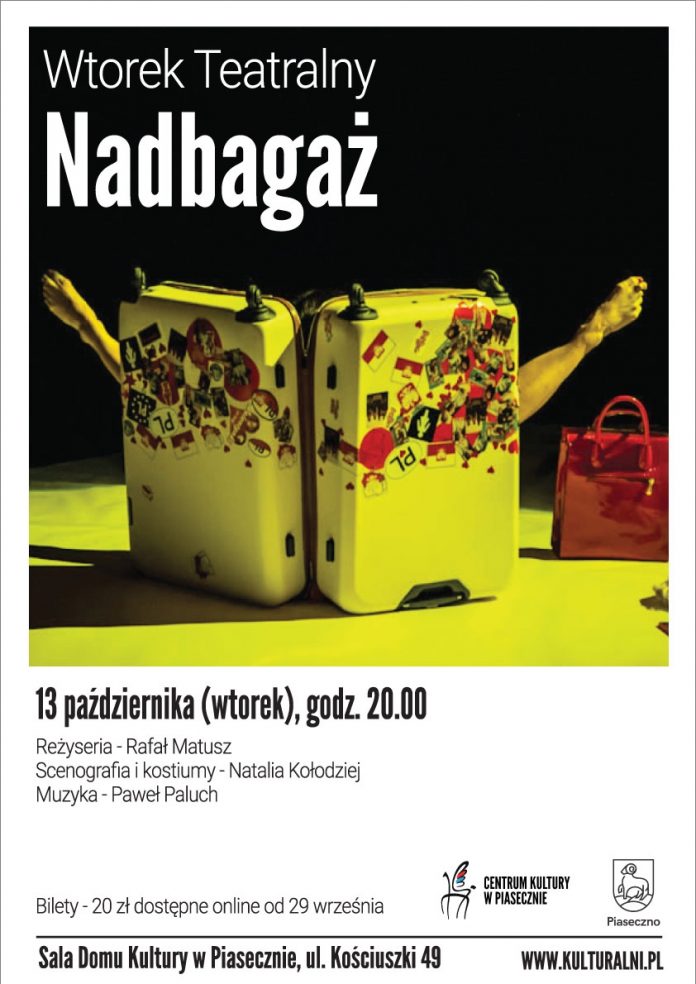 plakat monodramu Nadbagaż, który zawiera informacje powtórzone w treści tekstowej informacji