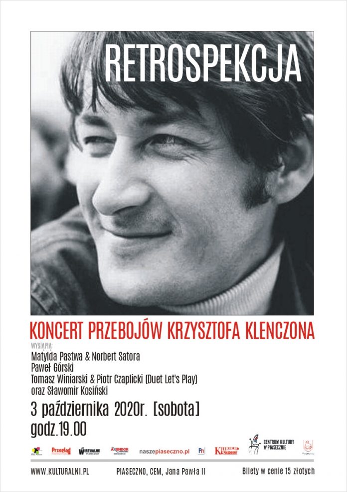 Plakat wydarzenia Retrospekcja koncert przebojów Krzysztofa Klenczona w CEM Piaseczno
