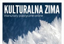Plakat wydarzenia Kulturalna Zima - warsztaty plastyczne online / lampiony z krainy lodu oraz karmnik dla ptaków