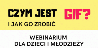 Stwórz GIFa - webinarium Biblioteki Publicznej w Piasecznie