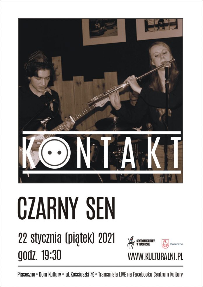 Plakat wydarzenia Czarny Sen - Kontakt Piaseczno