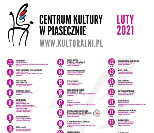 Plakat zbiorczy z wydarzeniami. Kulturalny luty 2021 Centrum Kultury w Piasecznie