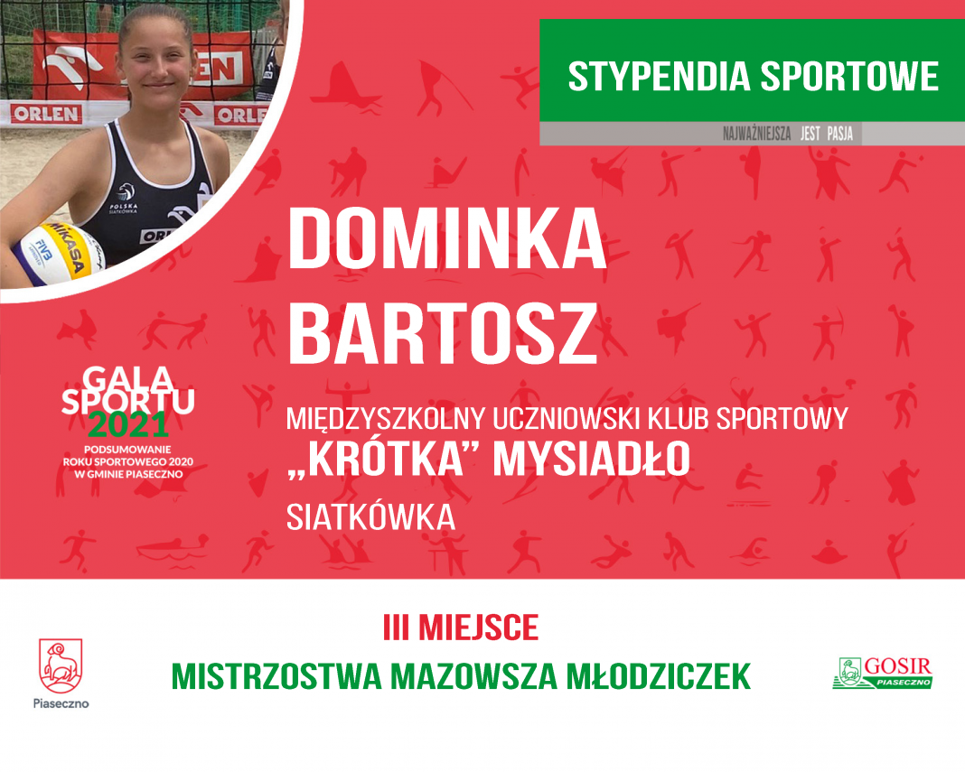 Dominka Bartosz MUKS "Kr&oacute;tka MYSIADŁO siatk&oacute;wka halowa