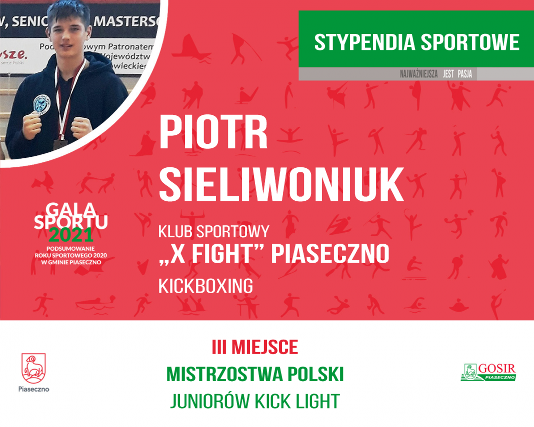 Piotr Sieliwoniuk Klub Sportowy "X FIGHT" kickboxing