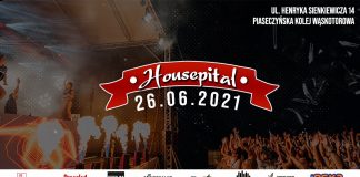 HOUSEPITAL FESTIVAL PIASECZNO 2021
