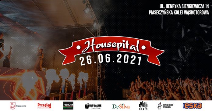 HOUSEPITAL FESTIVAL PIASECZNO 2021