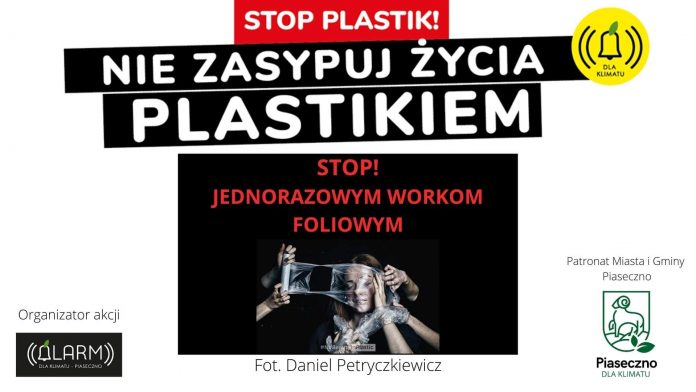 Stop plastik - nie zasypuj życia plastikiem