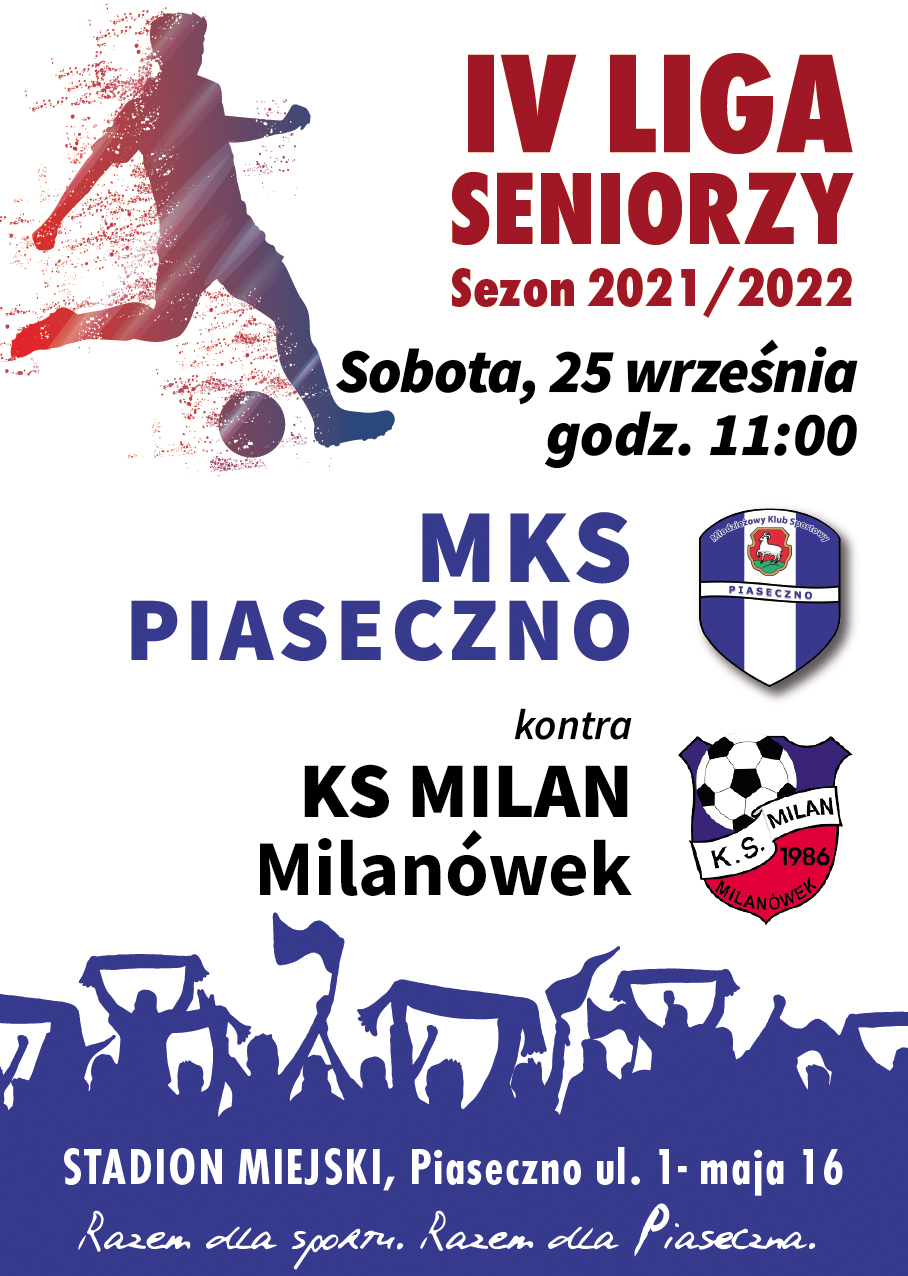 Plakat wydarzenia Mecz MKS Piaseczno vs Milanem Milanówek