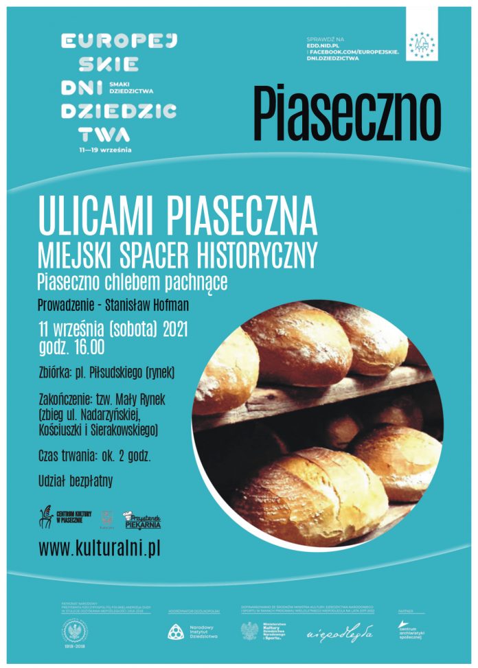 Plakat wydarzenia Piaseczno chlebem pachnące - Ulicami Piaseczna Miejski Spacer Historyczny