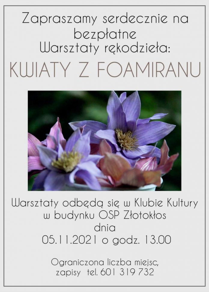 Plakat wydarzenia Warsztaty rękodzieła: Kwiaty z foamiranu w Złotokłosie