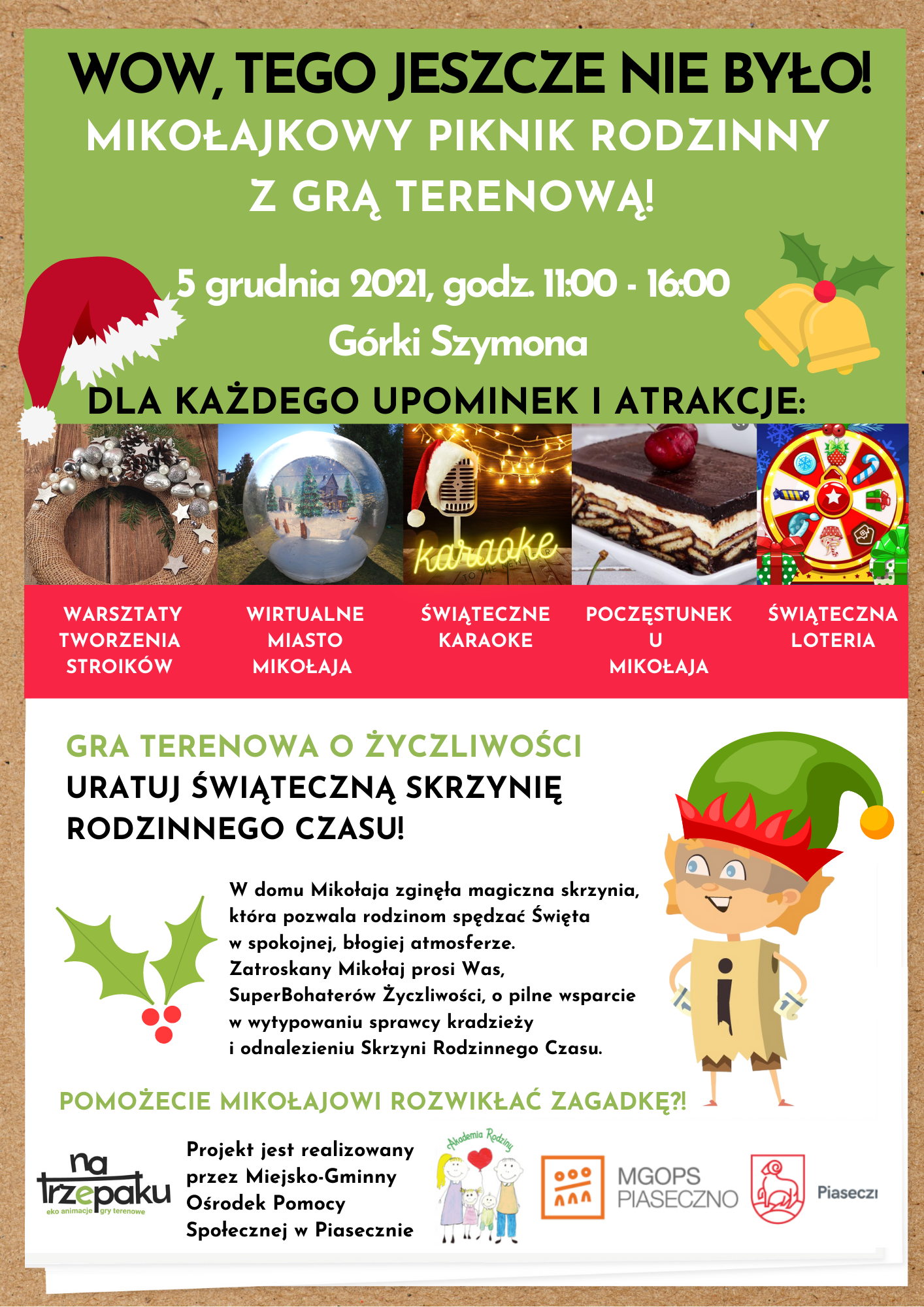 Mikołajkowy Piknik Rodzinny - "Świąteczne Miasto Rodzinnego Czasu". Na plakacie informacje na temat pikniku.