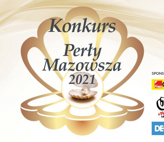 Perły Mazowsza 2021 - II etap Konkursu