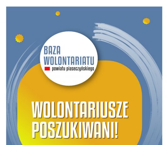 Plakat wydarzenia Zostań wolontariuszem Bazy Wolontariatu Powiatu Piaseczyńskiego