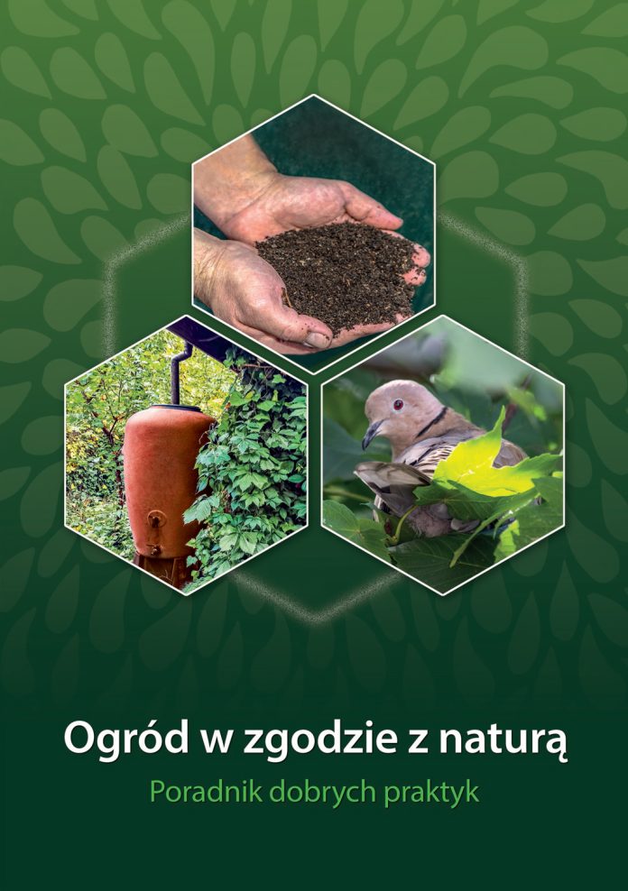 Ogród w zgodzie z naturą – poradnik dobrych praktyk Okładka Ogród w zgodzie z naturą - poradnik dobrych praktyk