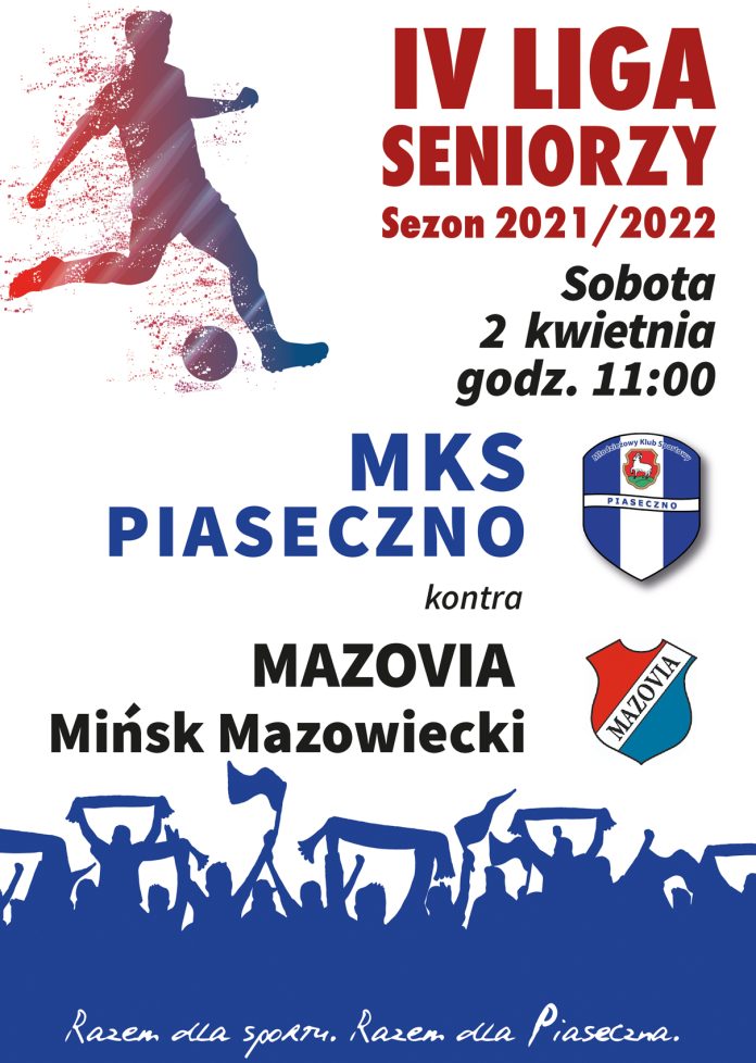 plakat mecz MKS Piaseczno kontra MAZOVIA Mińsk Mazowiecki