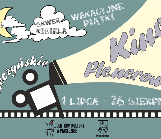 Piaseczyńskie Kino Plenerowe 2022 Piaseczno skwer Kisiela