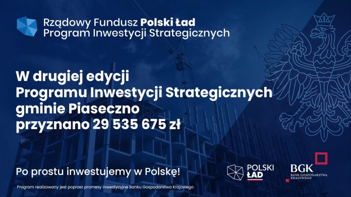 Ponad 29,5 mln dla Piaseczna z Polskiego Ładu. Grafika z informacją o przyznanych środkach.