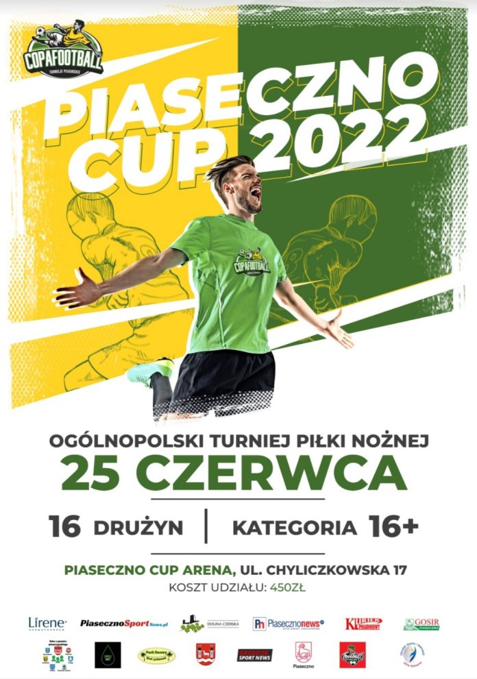 Plakat wydarzenia Piaseczno Cup Ogólnopolski Turniej Piłki Nożnej Kategoria 16+