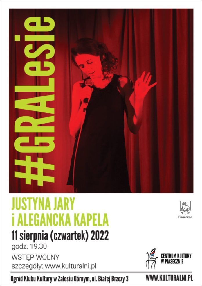 Plakat Justyna Jary i Alegancka Kapela #GRALesie
