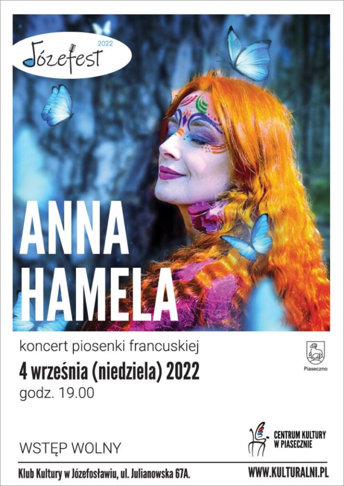 Anna Hamela koncert piosenki francuskiej - JÓZEFEST 2022